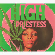 HIGH PRIESTESS weed card, african american, women empowerment