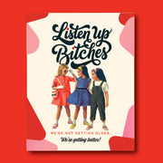LISTEN UP BITCHES! pink birthday