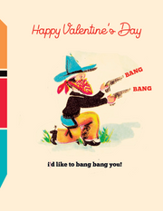 BANG BANG YOU! valentine card