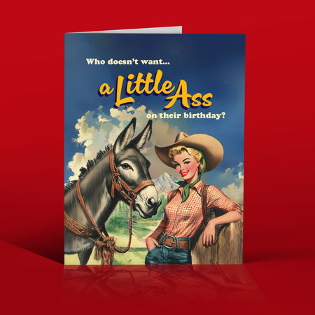 A LITTLE ASS! birthday card