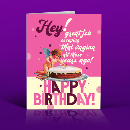 ESCAPING THE VAGINA birthday card