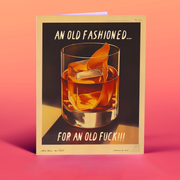 OLD FASHIONED FUCK!