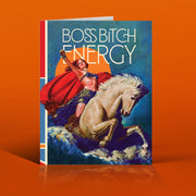 BOSS BITCH ENERGY