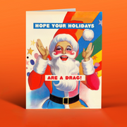 DRAG HOLIDAYS! christmas card