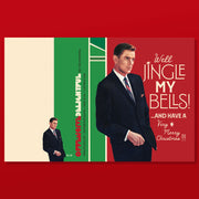 WELL JINGLE MY BELLS! christmas card
