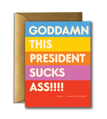 THIS PRESIDENT SUCKS