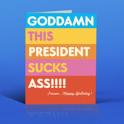 THIS PRESIDENT SUCKS