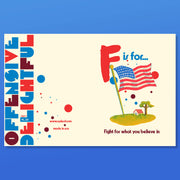 F IS FOR FIGHT political, motivational, encouragement