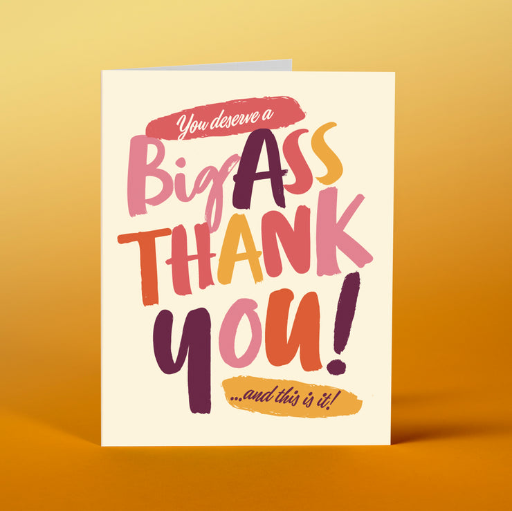 TX43 BIg Ass Thank You - Offensive+Delightful Cards