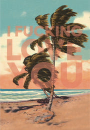 GF08 PALM TREES LOVE - Offensive+Delightful Cards